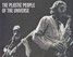 The Plastic People Of The Universe