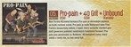 PRO-PAIN + 40GRIT + UNBOUND